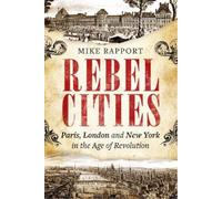 Mike Rapport Rebel Cities (Tascabile)