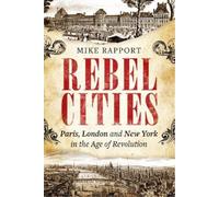 Mike Rapport Rebel Cities (Tascabile)