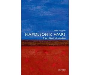 Mike Rapport The Napoleonic Wars (Tascabile) Very Short Introductions