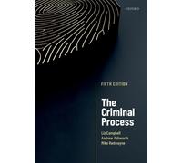 Mike Redmayne Andrew Ashworth Liz Campbell The Criminal Process (Tascabile)