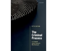 Mike Redmayne Andrew Ashworth Liz Campbell The Criminal Process (Tascabile)