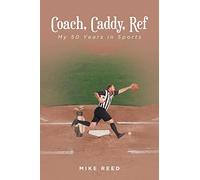 Mike Reed Coach, Caddy, Ref (Tascabile)