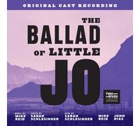 Mike Reid & Sarah Schlesing The Ballad of Little Jo (Original Cast Recordin (CD)