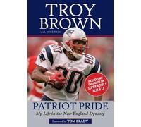 Mike Reiss Troy Brown Patriot Pride (Tascabile)