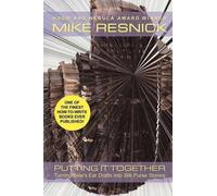 Mike Resnick Putting It Together (Tascabile)