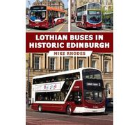 Mike Rhodes Lothian Buses in Historic Edinburgh (Tascabile)