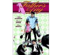 Mike Richardson Father's Day (Tascabile)