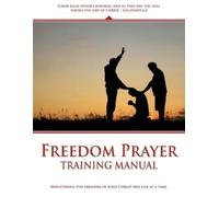 Mike Riches Freedom Prayer Training (Tascabile)