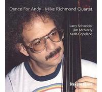 Mike Richmond Quartet Dance For Andy (CD) Album