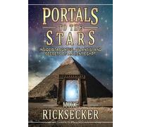 Mike Ricksecker Portals to the Stars (Tascabile) Connecting the Universe