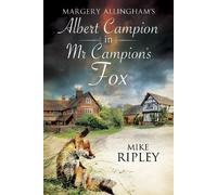 Mike Ripley Mr Campion's Fox (Tascabile) Albert Campion Mystery