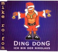 Mike Ro-Fon - Ding Dong-Ich Bin der Nikolaus