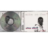 Mike Ro-Fon - Ohne Dich