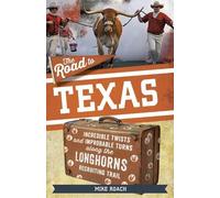 Mike Roach The Road to Texas (Tascabile) Road Series