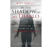 Mike Rodelli In the Shadow of Mt. Diablo (Tascabile)