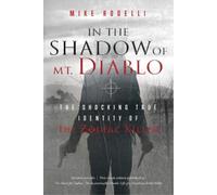 Mike Rodelli In the Shadow of Mt. Diablo (Tascabile)