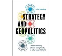 Mike Rosenberg Strategy and Geopolitics (Copertina rigida)