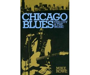 Mike Rowe Ronald Radano Chicago Blues (Tascabile)