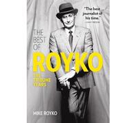 Mike Royko The Best of Royko (Copertina rigida)