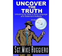 Mike Ruggiero Uncover the Truth (Tascabile)