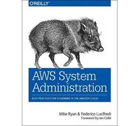 Mike Ryan Federico Lucifredi AWS System Administration (Tascabile)