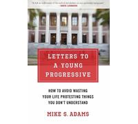 Mike S. Adams Letters to a Young Progressive (Copertina rigida)