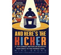 Mike Sacks And Here's the Kicker (Tascabile)