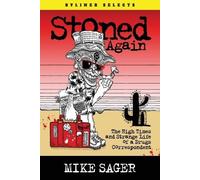 Mike Sager Stoned Again (Tascabile)