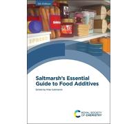 Mike Saltmarsh Saltmarsh's Essential Guide to Food Additives (Copertina rigida)