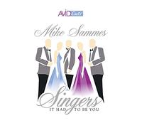 Mike Sammes Singers - It Had To Be You