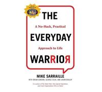Mike Sarraille The Everyday Warrior (Copertina rigida)