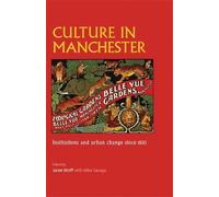 Mike Savage Culture in Manchester (Copertina rigida)