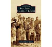 Mike Schaadt Ed Mastro Cabrillo Marine A San Pedro's Cabrill (Copertina rigida)