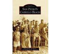 Mike Schaadt Ed Mastro Cabrillo Marine Aquar San Pedro's Cabrillo Be (Tascabile)