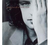 Mike Scott - Bring 'em All In - Cd