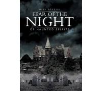 Mike Scygiel Fear of the Night (Copertina rigida)