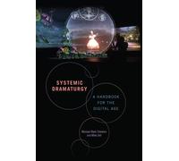 Mike Sell Michael Mark Chemers Systemic Dramaturgy (Tascabile)