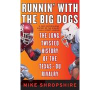 Mike Shropshire Runnin' With the Big Dogs (Tascabile)
