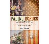 Mike Sielski Fading Echoes (Tascabile)