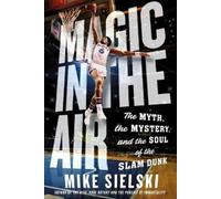 Mike Sielski Magic in the Air (Copertina rigida)
