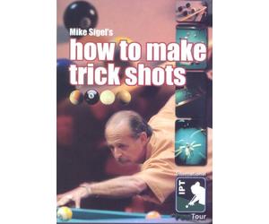 Mike Sigel's How to Make Trick Shots