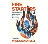 Mike Signorelli Fire Starters (Tascabile)