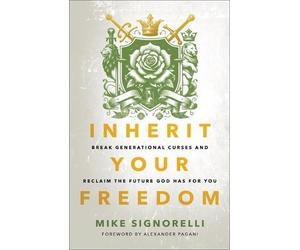 Mike Signorelli Inherit Your Freedom (Tascabile)