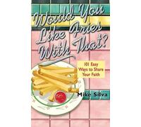 Mike Silva Would You Like Fries With That? (Tascabile)