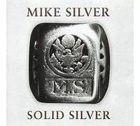 Mike Silver - Solid Silver [Import]