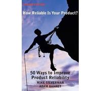 Mike Silverman Adam How Reliable is Your Product? (Second Ed (Copertina rigida)