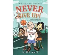 Mike Simmel Never Give Up (Copertina rigida)