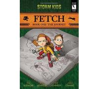 Mike Sizemore Fetch Book One: The Journey (Tascabile) FETCH TP