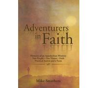 Mike Smathers Adventurers in Faith (Copertina rigida)
