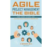 Mike Smith Agile Project Management The Bible (Tascabile)